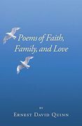 Poems of Faith, Family, and Love (en Inglés)