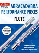 Abracadabra Performance Pieces: Flute (en Inglés)