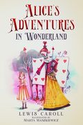 Alice's Adventures in Wonderland (Illustrated by Marta Maszkiewicz) (en Inglés)