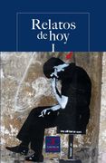 Relatos De Hoy I
