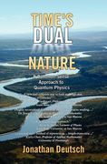 time's dual nature