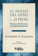 El Duelo del Otro o Peor (in Spanish)