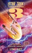 Star Trek Seekers #3. Long Shot (Star Trek: The Original Series)