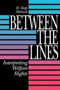 Between the Lines: Interpreting Welfare Rights (en Inglés)