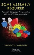 some assembly required,assembly language programming with the avr processor