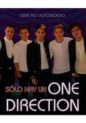 Solo Hay Un One Direction: 100% No Autorizado
