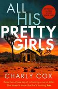 All his Pretty Girls: 1 (Detective Alyssa Wyatt) (en Inglés)
