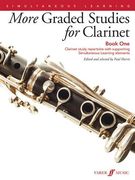 More Graded Studies for Clarinet, Bk 1: Clarinet Study Repertoire with Supporting Simultaneous Learning Elements (en Inglés)