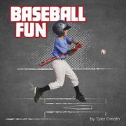 Baseball Fun (en Inglés)