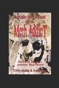Meth: Diary of a Meth Addict (en Inglés)