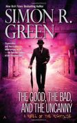 The Good, the Bad, and the Uncanny (Nightside) (en Inglés)