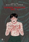 Junji Ito: Maestro del Terror - Terror Insolito Vol. 1 de 3