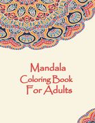 Mandala Coloring Book For Adults: Valentines Mandalas Hand Drawn Coloring Book for Adults, valentines day coloring books for adults, mandala coloring (en Inglés)
