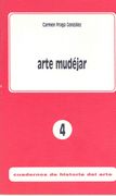 Arte mudéjar (Cuadernos de Historia del Arte)