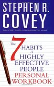 The 7 Habits of Highly Effective People Personal Workbook: Personal Workbook (COVEY)