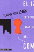 La Enfermedad Infantil del Izquierdismo en el Comunismo