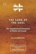 The Song of the Soul [Zls Edition]: The Transpersonal Dimension of Psyche and Sound