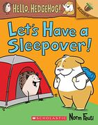 Let's Have a Sleepover! An Acorn Book (Hello, Hedgehog! #2) (2) (en Inglés)