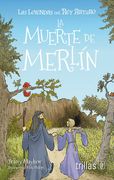 LA MUERTE DE MERLIN