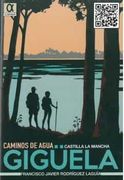 Gigüela: Caminos de Agua