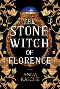 The Stone Witch of Florence: A Novel (en Inglés)