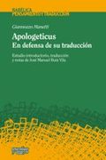 Apologeticus. En Defensa De Su Traducción (Babélica. Pensamiento y traducción)