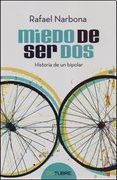 Miedo De Ser Dos