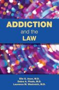 Addiction and the Law (en Inglés)