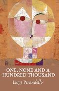 One, None and a Hundred Thousand (en Inglés)