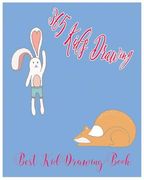 365 Kid's Drawing: The Best Kid Drawing Book (en Inglés)