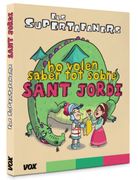 Els Supertafaners ho Volen Saber tot Sobre Sant Jordi