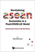 Revitalising Asean Economies in a Post-Covid-19 World: Socioeconomic Issues in the new Normal (Hardback)