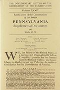 The Documentary History of the Ratification of the Constitution: Ratification of the Constitution by the States Pennsylvania Supplemental Documents (en Inglés)