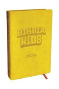 Biblia Kids: Volver a la Historia - Edición Lujo (in Spanish)