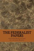 The federalist papers (en Inglés)