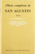 Obras Completas de san Agustin. Xxx: Escritos Antimaniqueos