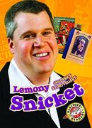 Lemony Snicket (Blastoff Readers. Level 4) (en Inglés)