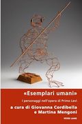Esemplari umani: I personaggi nell'opera di Primo Levi (en Italiano)
