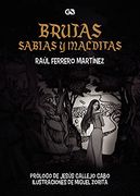 Brujas Sabias y Malditas