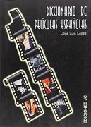 Diccionario de Películas Españolas