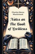 Notes on the Book of Leviticus (en Inglés)