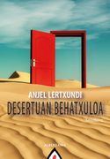 Desertuan Behatxuloa (en Euskera)