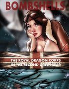 Bombshells: The Royal Dragon Corps In the Second Great War (en Inglés)