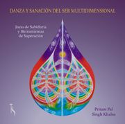 Danza y Sanación del Ser Multidimensional