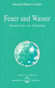 Feuer und Wasser: Wunderkräfte der Schöpfung (en Alemán)