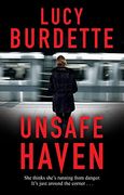 Unsafe Haven (en Inglés)