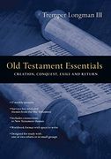 Old Testament Essentials: Creation, Conquest, Exile and Return (The Essentials Set) (en Inglés)