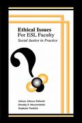 ethical issues for esl faculty: social justice in practice (en Inglés)