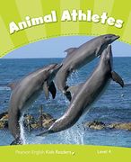 Penguin Kids 4 Animal Athletes Reader Clil (Pearson English Kids Readers) - 9781408288382 
