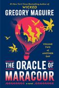 The Oracle of Maracoor: A Novel (Another Day, 2) (en Inglés)